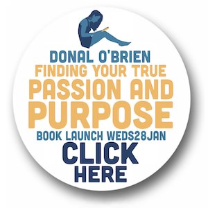 https://www.eventbrite.com/e/book-launch-finding-your-true-passion-and-purpose-by-donal-obrien-tickets-1980629997640